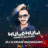 HULAHULI GHANTA BAJA MIX (MATAL DANCE MIX) DJ KIRAN NAYAGARH