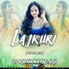 Lajkuri (Sambalpuri Tapori Mix) Dj Kiran Nayagarh