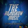 THE ROADSHOW MUSIC (VOL.2) DJ KIRAN NAYAGARH
