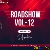  ROADSHOW VOL-12 (NEW YEAR SPECIAL 2024) DJ PABITRA