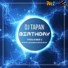 Birthday Volume -1 Dj Tapan Remix