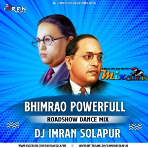 Bhimrao Powerfull (Roadshow Dance Mix 2024) Dj Imran Solapur.mp3