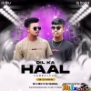 Dil Ka Haal Sambalpuri (Edm X Cg Tapori Mix) Dj Liku X Dj Badal