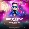 Dj Manti Remix Dkl Birthday Special (Birthday Bass Vol-05 - 2024)