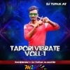 TAPORI VIBRET VOL-01 DJ TUFAN MT