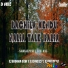 Pachila Kendu x Nalia Tale Balia (Desi Mix) DJ Subham BBSR x DJ D Noiz