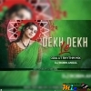 Dekh Dekh Le ( Odia Ut Rhythm Mix ) Dj Robin Angul