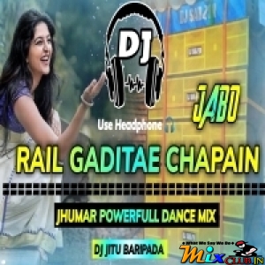 Rail Gaditae Chapin Jabo(Jhumar Full Kada Futa Dance Mix 2024)Dj Jitu Baripada.mp3