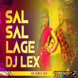 SAL SAL LAGE 2.0 (CIRCUIT TRANCE MIX) DJ LEX.mp3