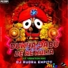 KETE DUKHA DABU DE RE KALIA (UT VIBRATION) DJ RUDRA EMPIRE