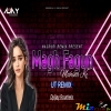 Magh Fagun Mahina (Dj Nagpuri UT Remix) Dj Ajay Rourkela