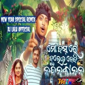 Mo Bus Re Bulei Nebi Nandana Kanana - Dj Lalu Official Remix Ft Baibhav Prusty (New Year Spl Remix).mp3