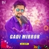 Gadi Mirror (Tapori Dance Mix 2025) Dj Bapi Remix