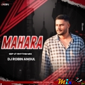 Mahara ( Sbp Ut Rhythm Dance Mix 2025 ) Dj Robin Angul.mp3