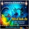 Aa Suna Gharu Bahari Aa (Tapori Vibration Mix) Dj Ramesh Kdp (MIxClub.In)