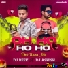 Oh Ho Ho Ho (Desi Nissan Dance Mix 2024) Dj Reek x Dj Ashish (MIxClub.In)