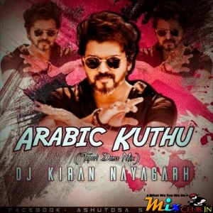 Arabic Kuthu (Tapori Dance Mix) Dj Kiran Nayagarh.mp3