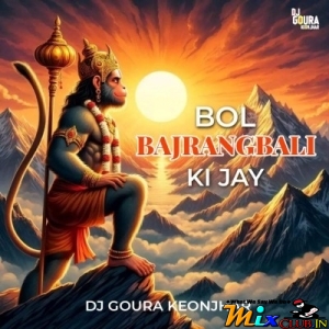 Bol Bajrangbali Ki Jai (Ut Mix) Dj Goura Keonjhar-(MIxClub.In).mp3