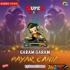 Garam Garam Payar Cahia (Dance Mix) Dj Mithun Back