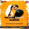 Mujhse Shaadi Karogi   Promo (Circuit Mix) Dj Sks Haripur X Dj Damodar (MIxClub.In)