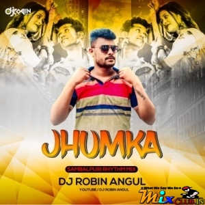 Jhumka Sambalpuri Ut Rythem Mix 2024 Dj Robin Angul Mp3 Song