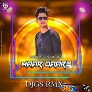 Maar Daare (Untag Remix) DJ GS RMXz-(MIxClub.In).mp3