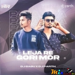 Leja Re Gori Mo (Circuit Mix) Dj Babu Official X Dj Parth Exclusive-(MIxClub.In).mp3