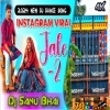 Jale 2 (New Dj Remix New Dj Dance Song) Dj Sanu Bhai  X Dj Sipu