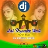 O Lal Dupatte Wali (Local Dance Step Mix) Dj M Remix (MIxClub.In)