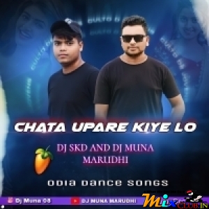 Chhata Upare Kiye Lo (Matal Dance Mix) Dj Skd X Dj Muna Marudhi-(MIxClub.In).mp3