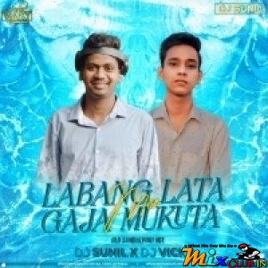 Labang Lata (Old Sambalpuri Dance Mix 2024) Dj Sunil X Djvl Vicky.mp3