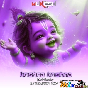 Krishna Krishna (Lofi Dance Remix 2024) Dj Mukesh Ksn.mp3