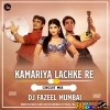Kamariya Lachke Re  (Circuit Mix) Dj Fazeel Mumbai