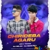 ChiriDeba Agaru(Edm Cg xTrance)Dj Milan Nd Dj Mahi Pro