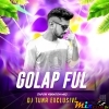 Golap Ful (Tapori Vibration Mix 2024) Dj Tuna Exclusive