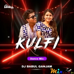 KULFI RANI(DANCE MIX)DJ BABUL GANJAM.mp3