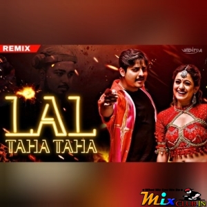 LAL TAHA TAHA ( SINGHA BAJA DROP ) DJ ADITYA.mp3