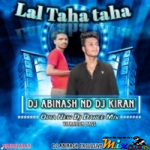 Lal Taha Taha(Tapori x Trance Mix) Dj Abinash X Dj Kiran.mp3