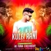 Kulfi Rani Chocobar ( Tapori Dance Mix) Dj Tuna Exclusive