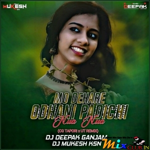 Mo Dehare Odhani Padichi Nua Nua (Cg Tapori x Ut Remix) Dj Mukesh Ksn x Dj Deepak Ganjam.mp3