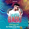 BaBu (Santali Dance Mix 2024) Dj Tuna Nd Dj Rajen Bro