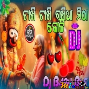 Chakhi Chakhi Rakhi Tha Mitha Koli (Ratha Yatra Special Bhajan Remix 2024) Dj Babu Bls.mp3