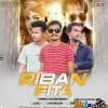 Riban Fita  (Tribal House Remix) Dj Liku X Dj Sibu X Dj Chandan