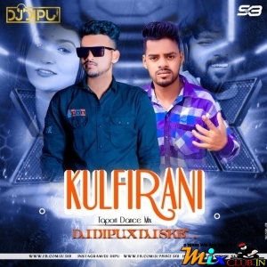 KULFI RANI (TAPORI BASS MiX) Dj DiPU X DJ SKB.mp3