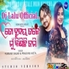 To Hrudaya Tale Mun Kinichi Jami   Dj Lalu Official Remix