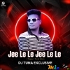 Jee Le Le Jee Le Le (Tapori Trrot Mix) DJ Tuna Exclusive