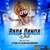 Bada Danda Dhuli (Edm Circuit Mix) Dj Tuna nd DJ Jeevan