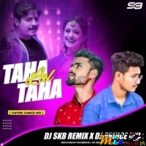 Lal Taha Taha ( Tapori Dance Mix ) DJ Skb Nd DJ Prince.mp3