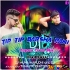 Tipi Tipi Barsha Pani (Tapori Trrot Mix) DJ Tuna Nd DJ Muna Marudhi