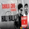 CHALU CHU HALI HALI (NAUGHTY BASS MIX) DJ ROCKY X DJ BISWAJIT